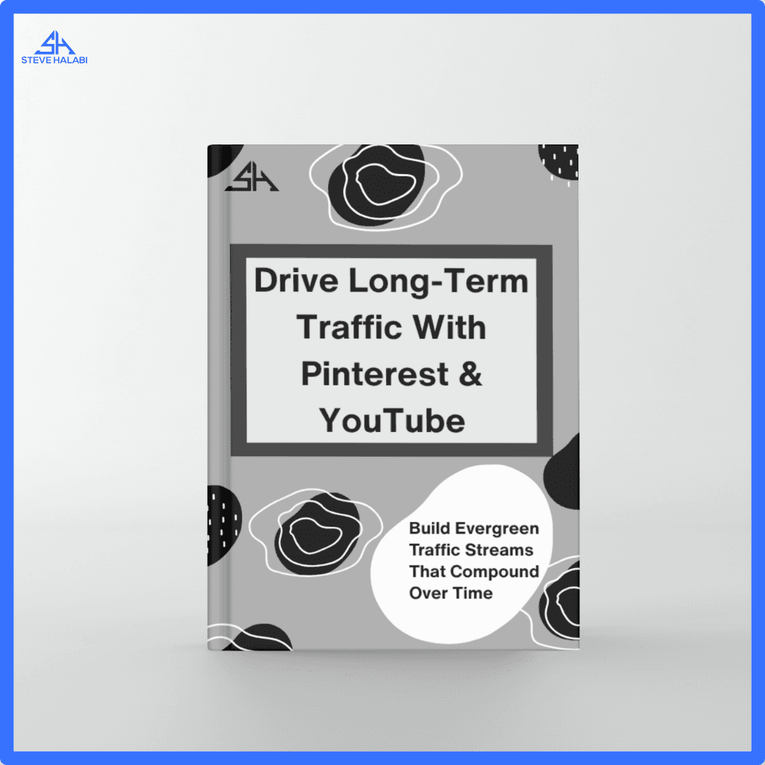 Drive Long-Term Traffic With Pinterest & YouTube