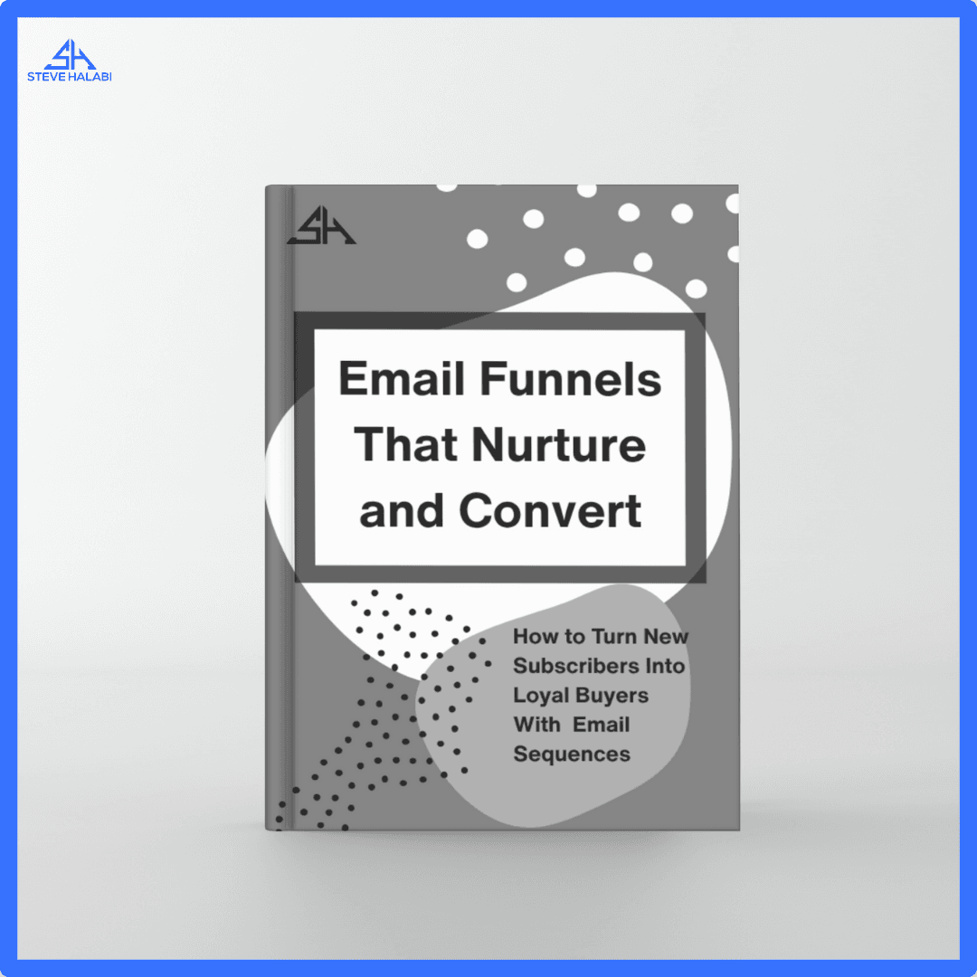 Email Funnels That Nurture and Convert