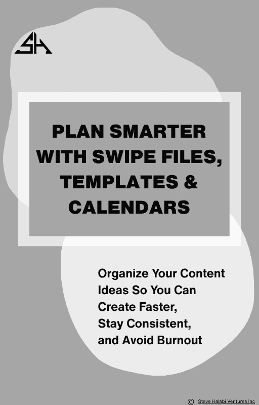 Plan Smarter With Swipe Files, Templates & Calendars