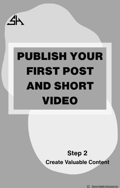 Publish Your First Post and Short Video
