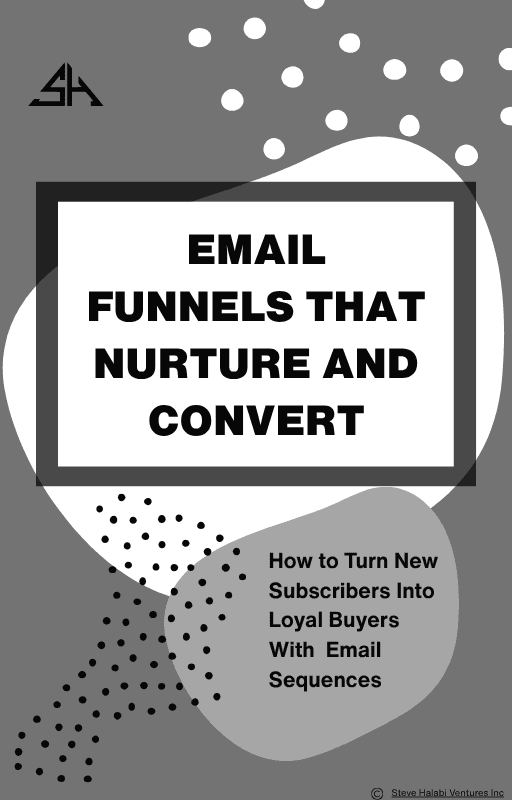 Email Funnels That Nurture and Convert